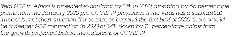 Real GDP in Africa is projected to contract by 1 7% in 2020, dropping by 5 6 percentage points from the January 2020    