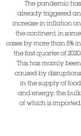 The pandemic has already triggered an increase in inflation on the continent, in some cases by more than 5% in the fi   