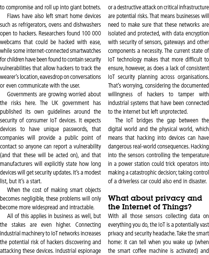 to compromise and roll up into giant botnets  Flaws have also left smart home devices such as refrigerators, ovens an   