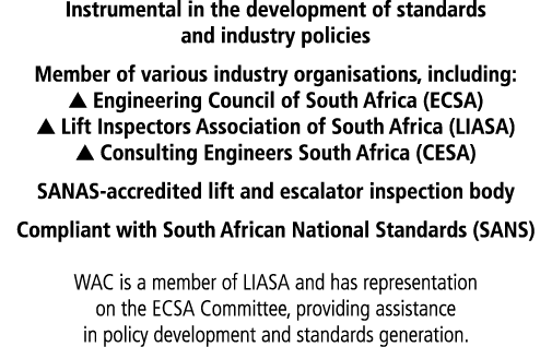Instrumental in the development of standards and industry policies Member of various industry organisations, includin   
