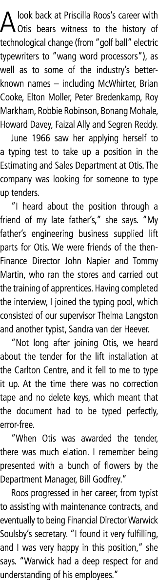 A look back at Priscilla Roos s career with Otis bears witness to the history of technological change (from  golf bal   