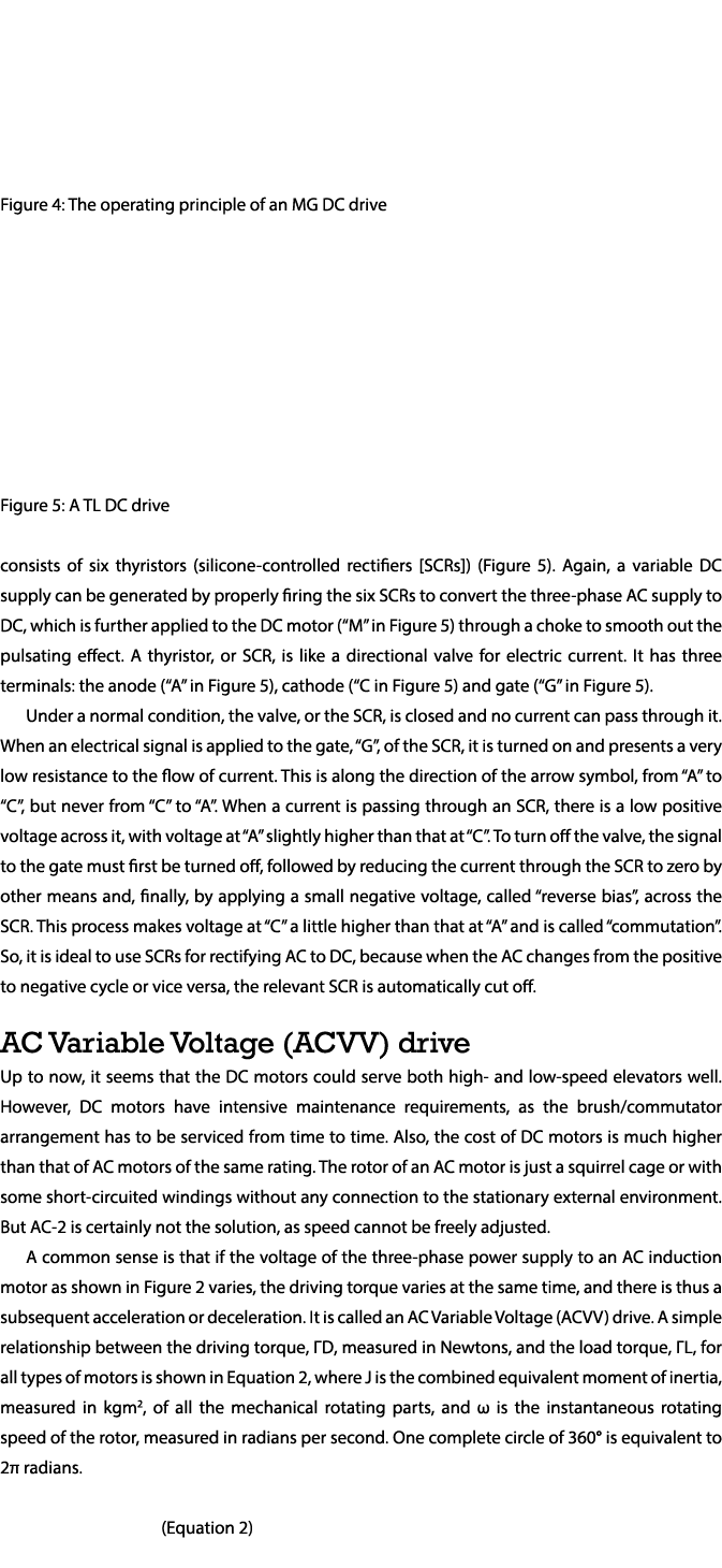    Figure 4: The operating principle of an MG DC drive     Figure 5: A TL DC drive consists of six thyristors (silico   