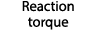 Reaction torque