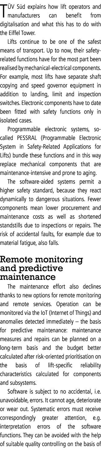 T V S d explains how lift operators and manufacturers can benefit from digitalisation and what this has to do with th...