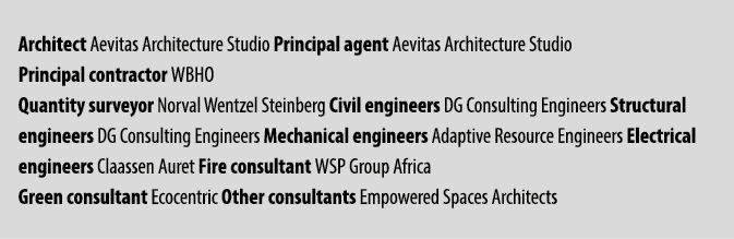 Architect Aevitas Architecture Studio Principal agent Aevitas Architecture Studio Principal contractor WBHO Quantity ...