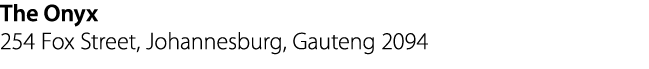 The Onyx 254 Fox Street, Johannesburg, Gauteng 2094