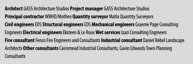 Architect GASS Architecture Studios Project manager GASS Architecture Studios Principal contractor WBHO/Motheo Quanti...