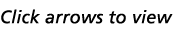 Click arrows to view