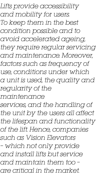 Lifts provide accessibility and mobility for users. To keep them in the best condition possible and to avoid accelera...