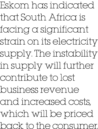 Eskom has indicated that South Africa is facing a significant strain on its electricity supply. The instability in su...