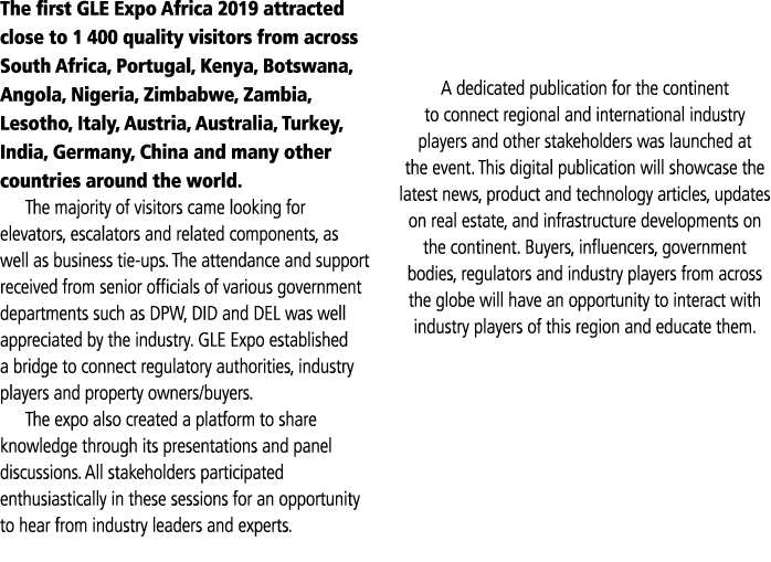 The first GLE Expo Africa 2019 attracted close to 1  400 quality visitors from across South Africa, Portugal, Kenya,    