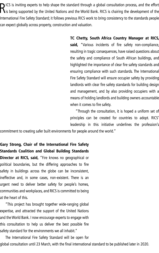 RICS is inviting experts to help shape the standard through a global consultation process, and the effort is being su   