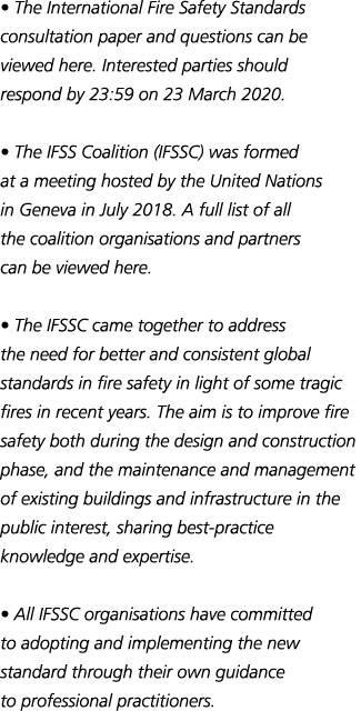   The International Fire Safety Standards consultation paper and questions can be viewed here  Interested parties sho   