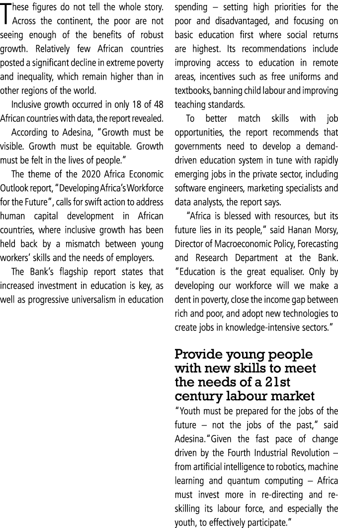 These figures do not tell the whole story  Across the continent, the poor are not seeing enough of the benefits of ro   