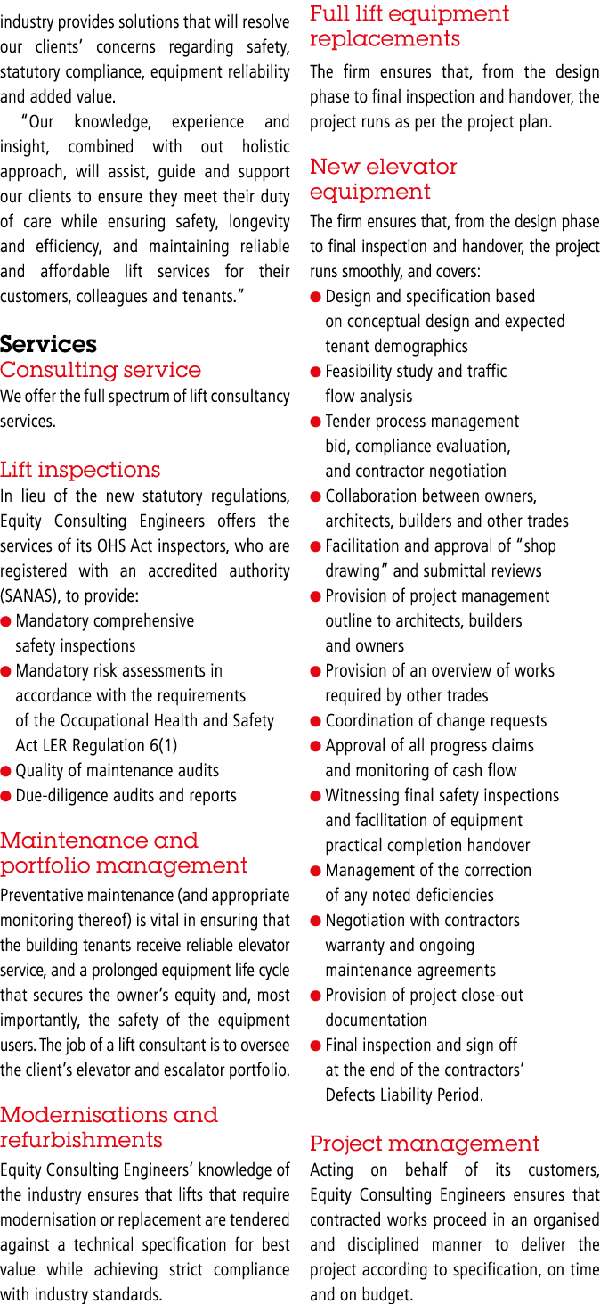 industry provides solutions that will resolve our clients  concerns regarding safety, statutory compliance, equipment   