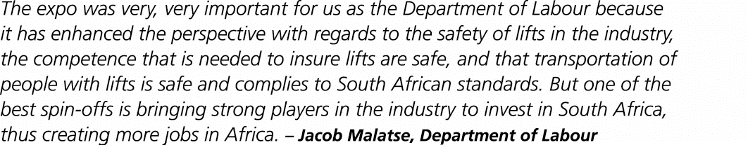 The expo was very, very important for us as the Department of Labour because it has enhanced the perspective with reg   