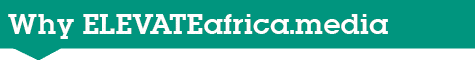 Why ELEVATEafrica medi