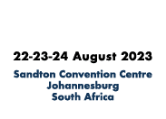 2nd EXCLUSIVE ELEVATOR & ESCALATOR EXPO IN AFRICA 22 23 24 August 2023 Sandton Convention Centre Johannesburg South A...