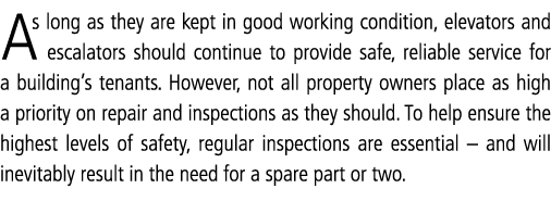 As long as they are kept in good working condition, elevators and escalators should continue to provide safe, reliabl...