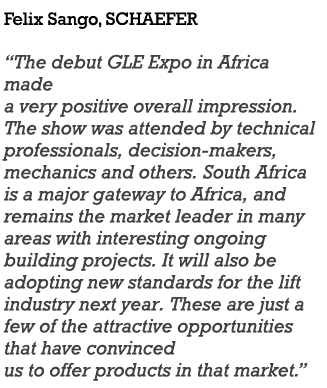 Felix Sango, SCHAEFER  The debut GLE Expo in Africa made a very positive overall impression  The show was attended by   