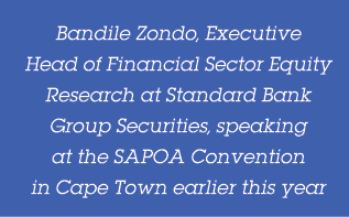 Bandile Zondo, Executive Head of Financial Sector Equity Research at Standard Bank Group Securities, speaking at the    