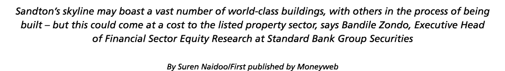 Sandton s skyline may boast a vast number of world-class buildings, with others in the process of being built   but t   
