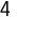 4
