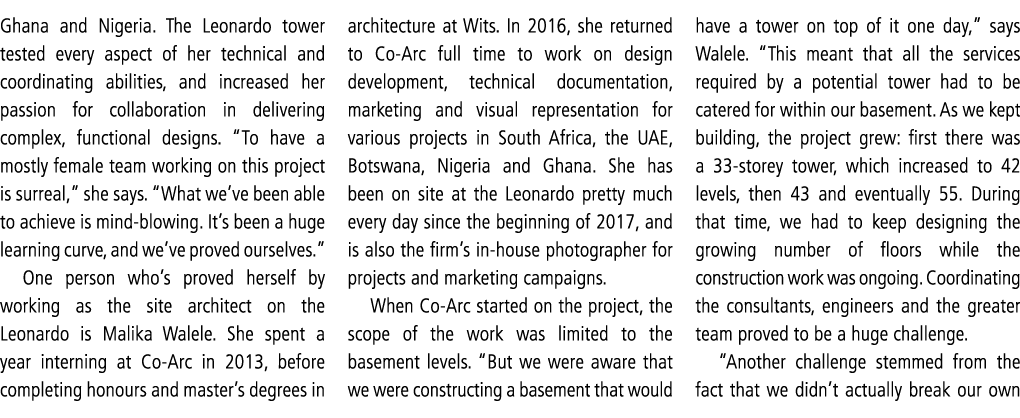 Ghana and Nigeria  The Leonardo tower tested every aspect of her technical and coordinating abilities, and increased    