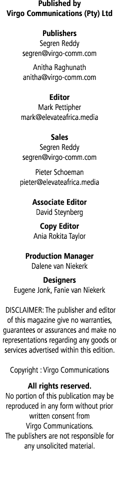 Published by Virgo Communications (Pty) Ltd Publishers Segren Reddy segren virgo-comm com Anitha Raghunath anitha vir   