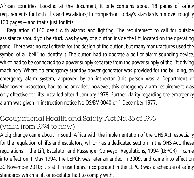 African countries. Looking at the document, it only contains about 18 pages of safety requirements for both lifts and...