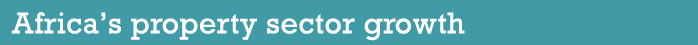 Africa’s property sector growth