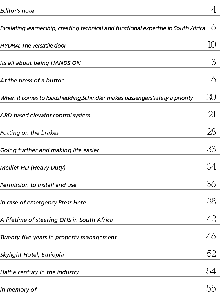 Editor’s note 4 Escalating learnership, creating technical and functional expertise in South Africa 6 HYDRA: The vers...