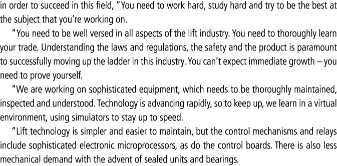 in order to succeed in this field,  You need to work hard, study hard and try to be the best at the subject that you    