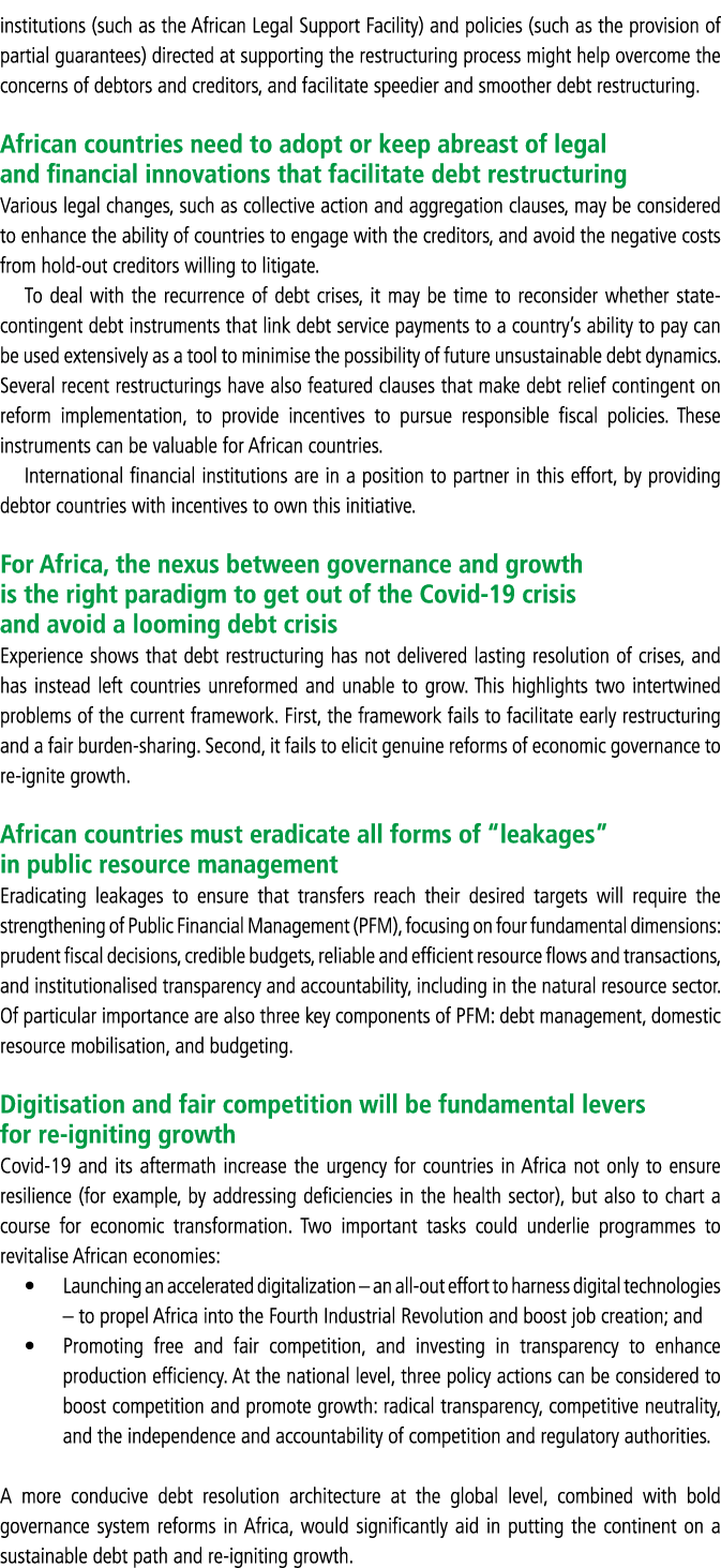 institutions (such as the African Legal Support Facility) and policies (such as the provision of partial guarantees)    