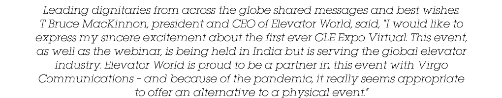 Leading dignitaries from across the globe shared messages and best wishes  T Bruce MacKinnon, president and CEO of El   
