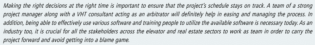 Making the right decisions at the right time is important to ensure that the project s schedule stays on track  A tea   