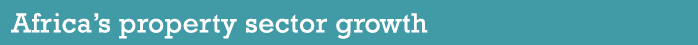 Africa s property sector growth