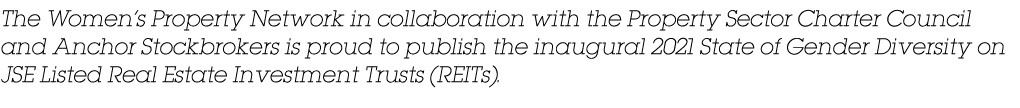 The Women s Property Network in collaboration with the Property Sector Charter Council and Anchor Stockbrokers is pro   