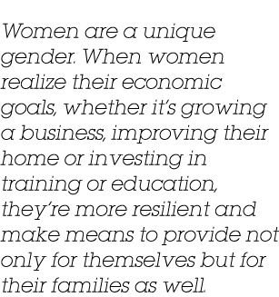 Women are a unique gender  When women realize their economic goals, whether it s growing a business, improving their    