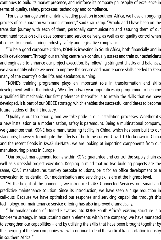 continues to build its market presence, and reinforce its company philosophy of excellence in terms of quality, safet   