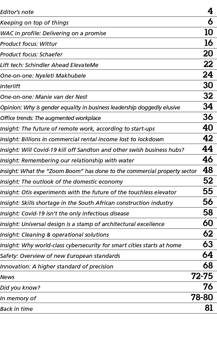 Editor s note 4 Keeping on top of things 6 WAC in profile: Delivering on a promise 10 Product focus: Wittur 16 Produc   