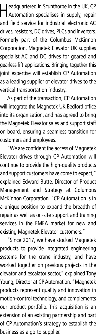 Headquartered in Scunthorpe in the UK, CP Automation specialises in supply, repair and field service for industrial e   