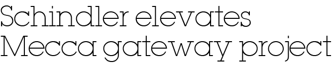 Schindler elevates Mecca gateway project