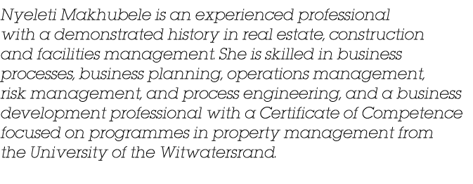 Nyeleti Makhubele is an experienced professional with a demonstrated history in real estate, construction and facilit   