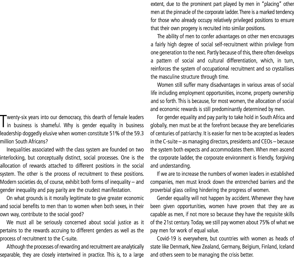 Twenty-six years into our democracy, this dearth of female leaders in business is shameful  Why is gender equality in   