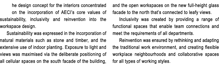 he design concept for the interiors concentrated on the incorporation of AECI’s core values of sustainability, inclus...