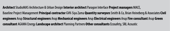 Architect StudioMAS Architecture & Urban Design Interior architect Paragon Interface Project managers MACE, Baseline ...