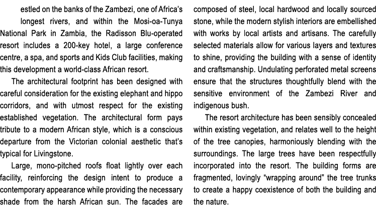 estled on the banks of the Zambezi, one of Africa’s longest rivers, and within the Mosi oa Tunya National Park in Zam...
