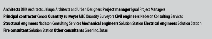 Architects DHK Architects, Jakupa Architects and Urban Designers Project manager Igual Project Managers Principal con...