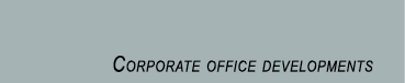 Corporate office developments